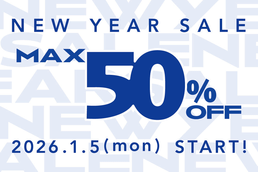 NEW YEAR SALE 2026.1.5(mon) 11:00 START!