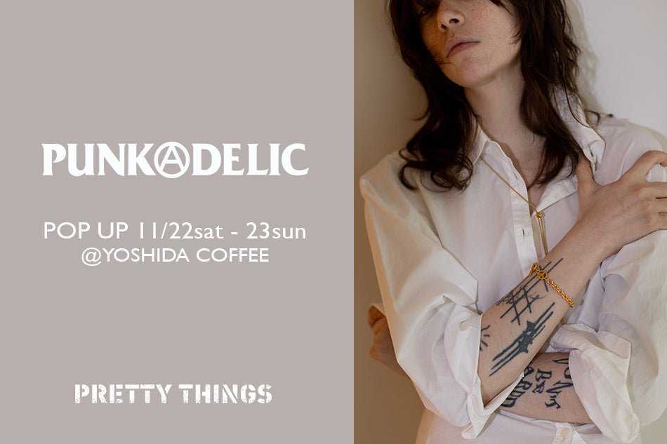 PUNKⒶDELIC（パンカデリック）が、初のPOP UPを開催！